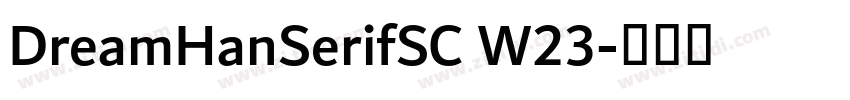 DreamHanSerifSC W23字体转换